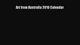[PDF Download] Art from Australia 2016 Calendar [Download] Full Ebook