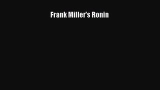 [PDF Download] Frank Miller's Ronin [Download] Full Ebook