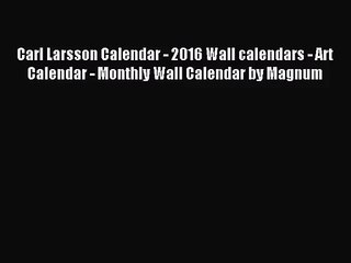 PDF Download - Carl Larsson Calendar - 2016 Wall calendars - Art Calendar - Monthly Wall Calendar