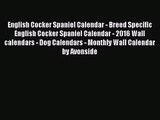 PDF Download - English Cocker Spaniel Calendar - Breed Specific English Cocker Spaniel Calendar