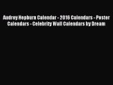 PDF Download - Audrey Hepburn Calendar - 2016 Calendars - Poster Calendars - Celebrity Wall