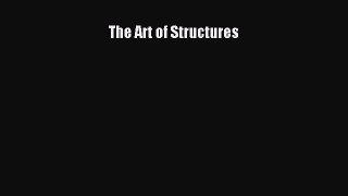 [PDF Download] The Art of Structures [Download] Online