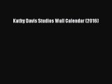 [PDF Download] Kathy Davis Studios Wall Calendar (2016) [Read] Full Ebook