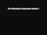 The Outlandish Companion Volume 1 [PDF Download] Online