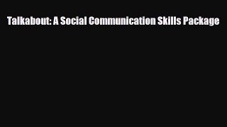 Talkabout: A Social Communication Skills Package [Read] Online