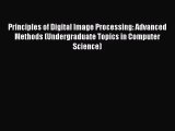 [PDF Download] Principles of Digital Image Processing: Advanced Methods (Undergraduate Topics