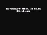 [PDF Download] New Perspectives on HTML CSS and XML Comprehensive [Read] Full Ebook