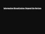 [PDF Download] Information Visualization: Beyond the Horizon [PDF] Online