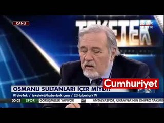 İlber Ortaylı açıkladı... Padişahlar içki içer miydi?