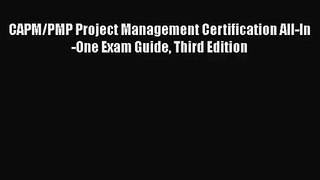 [PDF Download] CAPM/PMP Project Management Certification All-In-One Exam Guide Third Edition