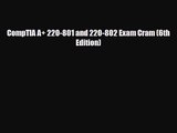 [PDF Download] CompTIA A+ 220-801 and 220-802 Exam Cram (6th Edition) [Read] Full Ebook