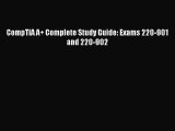 [PDF Download] CompTIA A  Complete Study Guide: Exams 220-901 and 220-902 [Read] Full Ebook