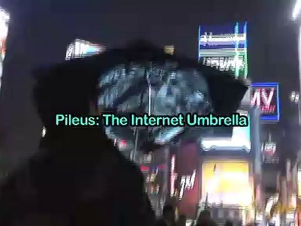 The Internet Umbrella: Pileus (Full)