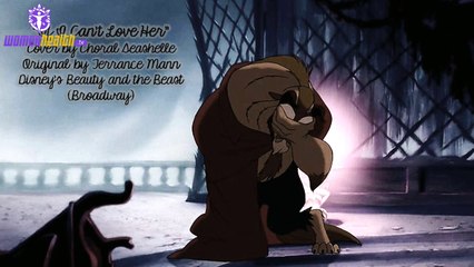 (COVER) Beauty and the Beast "If I Can't Love Her"- Choral Seashelle