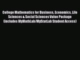 Read College Mathematics for Business Economics Life Sciences & Social Sciences Value Package