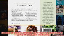 Download PDF  Essential Oils Natural Remedies The Complete AZ Reference of Essential Oils for Health FULL FREE