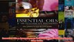 Download PDF  Essential Oils  Aromatherapy Reloaded The Complete Step by Step Guide FULL FREE