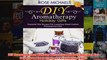 Download PDF  DIY Aromatherapy Holiday Gifts Essential Oil Recipes For Luxurious Hand Crafted FULL FREE