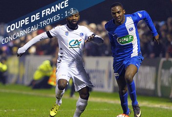 Coupe de France, 16e de finale : Concarneau - Troyes (1-3), les buts
