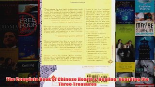 Download PDF  The Complete Book of Chinese Health  Healing Guarding the Three Treasures FULL FREE