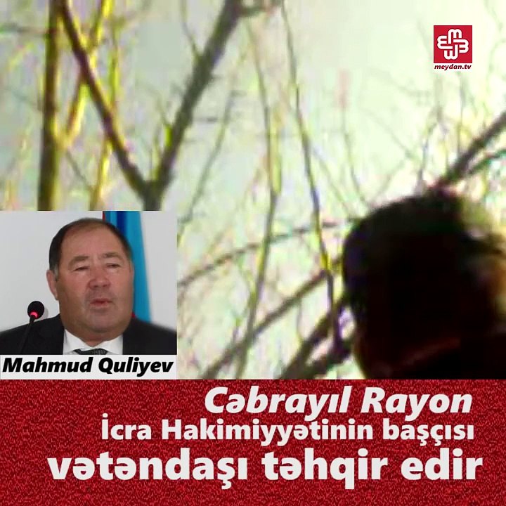Cəbrayılın icra başçısı qaçqınları təhqir etdi