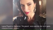 Laura Pausini a Sanremo: “Ho paura”, ecco perché non va in gara