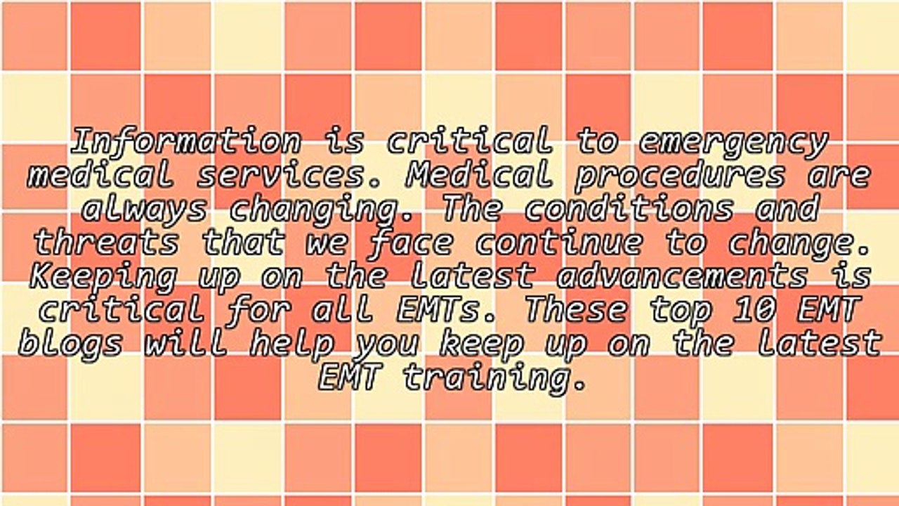 Top 10 EMT Blogs to Continue Your Training