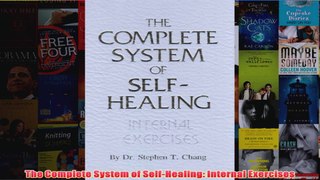 Download PDF  The Complete System of SelfHealing Internal Exercises FULL FREE