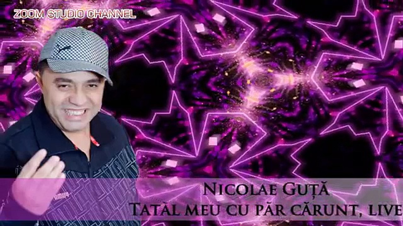 Nicolae Guta - Daca n-ar fi tatal meu,(doina belea) ZOOM STUDIO