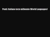 [PDF Download] Ponti: Italiano terzo millennio (World Languages) [Download] Online