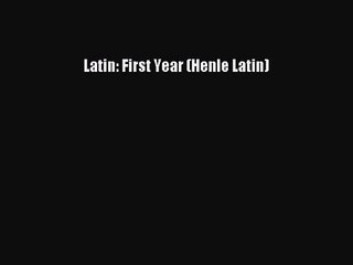 [PDF Download] Latin: First Year (Henle Latin) [Read] Full Ebook