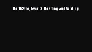 [PDF Download] NorthStar Level 3: Reading and Writing [Read] Online