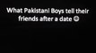 Pakistani Boys on a date | Pakistani Vines OFFICIAL