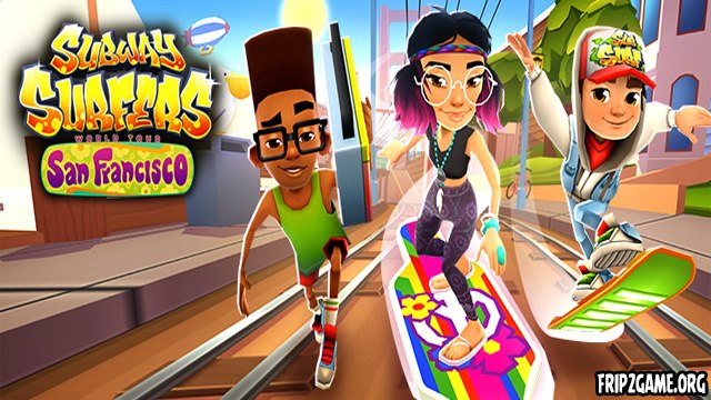 Subway Surfers World Tour San Francisco