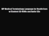 PDF Download - MP Medical Terminology: Language for Health Care w/Student CD-ROMs and Audio