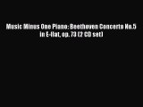 [PDF Download] Music Minus One Piano: Beethoven Concerto No.5 in E-flat op. 73 (2 CD set) [PDF]