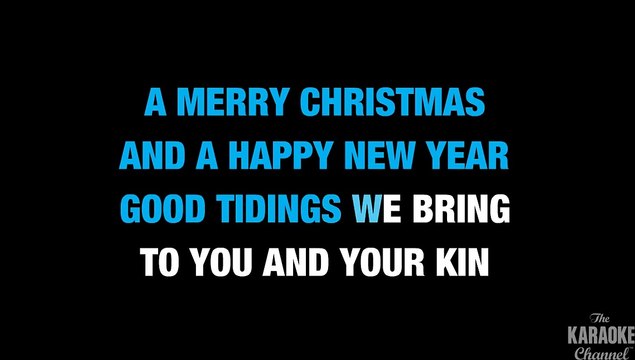 We Wish You A Merry Christmas in the Style of Traditional with lyrics (no lead vocal)