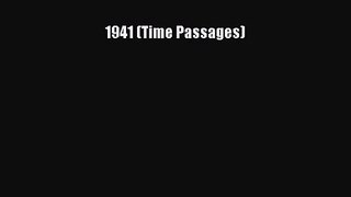 [PDF Download] 1941 (Time Passages) [PDF] Full Ebook