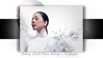 Sương Lạnh Chiều Đông - Lệ Quyên
