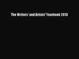 [PDF Download] The Writers' and Artists' Yearbook 2013 [PDF] Online