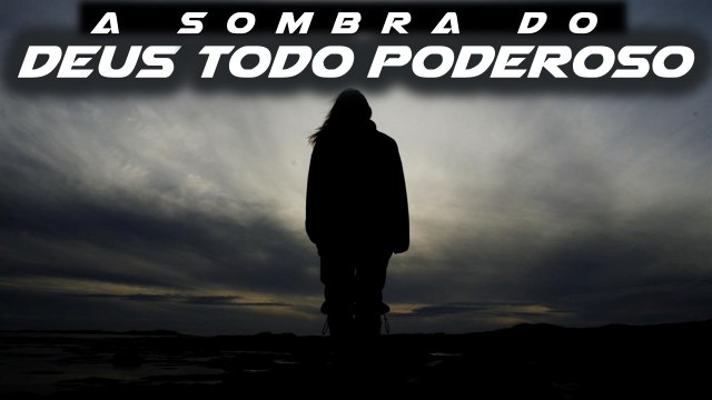 Pastor Cláudio - 2508 - A sombra do Deus Todo Poderoso