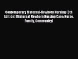 [PDF Download] Contemporary Maternal-Newborn Nursing (8th Edition) (Maternal Newborn Nursing
