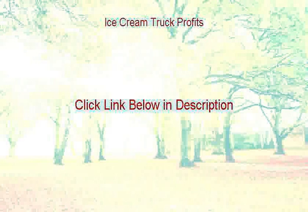 Ice Cream Truck Profits Review - ice cream truck profit margin