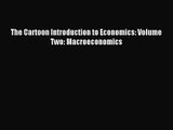 [PDF Download] The Cartoon Introduction to Economics: Volume Two: Macroeconomics [Download]