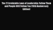 [PDF Download] The 21 Irrefutable Laws of Leadership: Follow Them and People Will Follow You