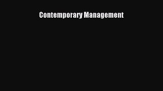 [PDF Download] Contemporary Management [Download] Full Ebook