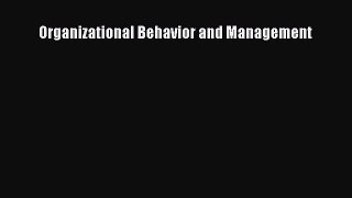 [PDF Download] Organizational Behavior and Management [PDF] Full Ebook