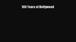 [PDF Download] 100 Years of Bollywood [PDF] Online