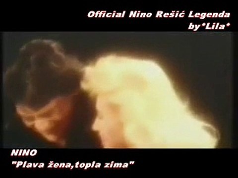 NINO REŠIĆ - PLAVA ŽENA TOPLA ZIMA