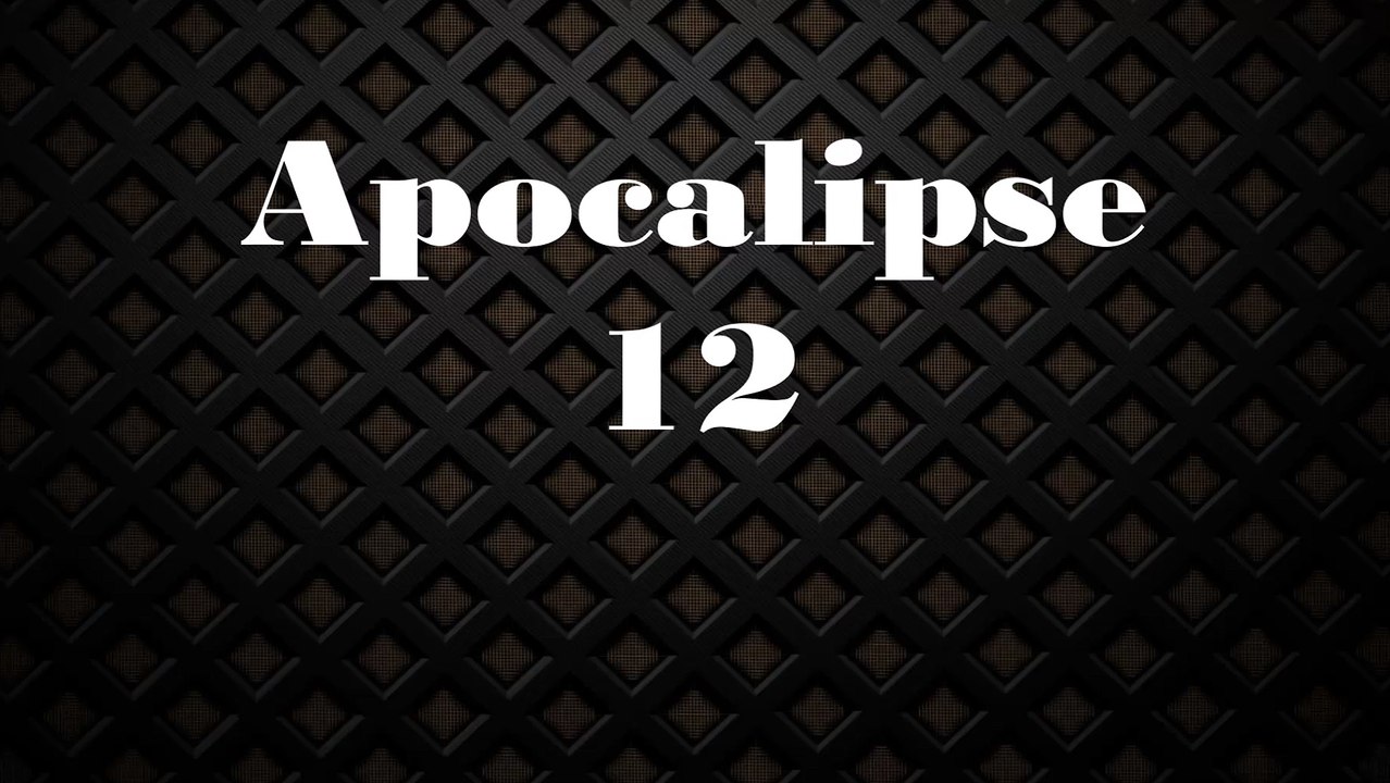 Apocalipse - 12